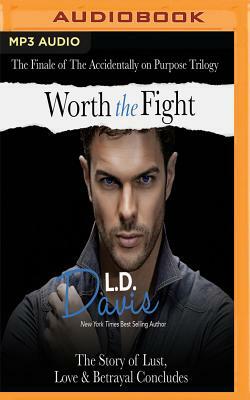 Worth the Fight by L.D. Davis