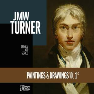 JMW Turner - Paintings and Drawings Vol 1 by J.M.W. Turner