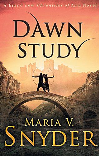 Dawn Study by Maria V. Snyder | The StoryGraph
