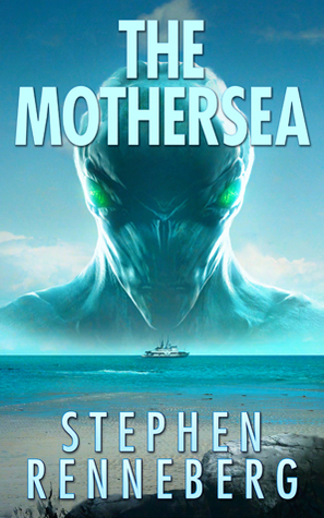 The Mothersea by Stephen Renneberg