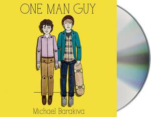 One Man Guy by Michael Barakiva