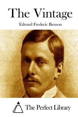 The Vintage by E.F. Benson