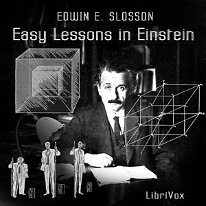 Easy Lessons in Einstein by Edwin Emery Slosson