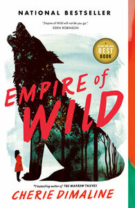 Empire of Wild by Cherie Dimaline