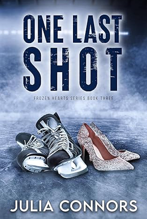 One Last Shot by Julia Connors