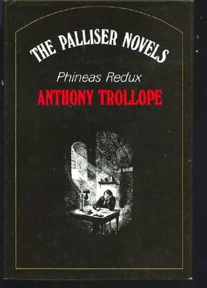 Phineas Redux by Anthony Trollope