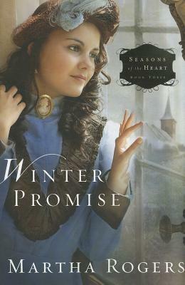 Winter Promise by Martha Rogers