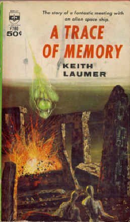 A Trace of Memory by Keith Laumer