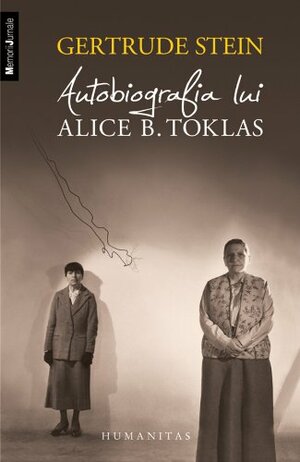 Autobiografia lui Alice B. Toklas by Gertrude Stein