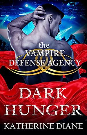 Dark Hunger by Katherine Diane