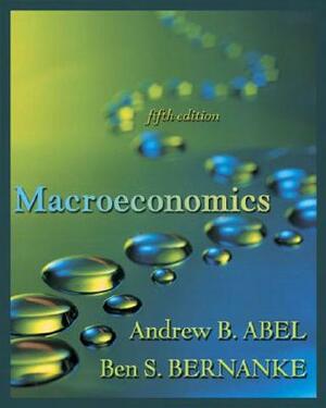 Macroeconomics with Myeconlab Student Access Kit by Andrew B. Abel, Ben S. Bernanke