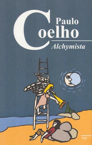 Alchymista by Paulo Coelho