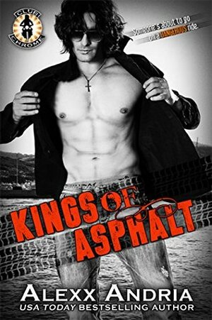 Kings of Asphalt by Alexx Andria