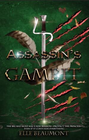 Assassin's Gambit by Elle Beaumont