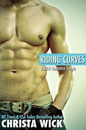 Riding Curves by Christa Wick