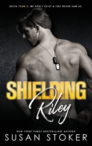 Shielding Riley by Susan Stoker