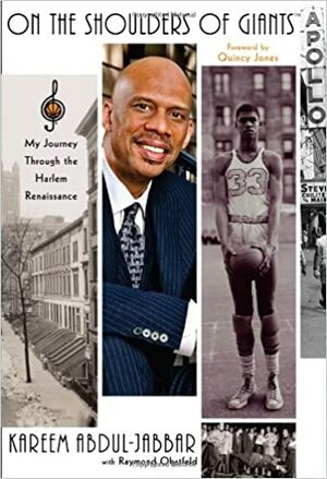 Sulle spalle dei giganti: La mia Harlem: basket, jazz, letteratura by Kareem Abdul-Jabbar, Raymond Obstfeld