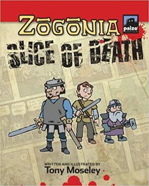 Zogonia: Slice of Death by Tony Moseley