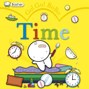 Go! Go! BoBo: Time by Simon Basher