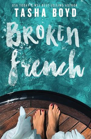 Broken French by Tasha Boyd
