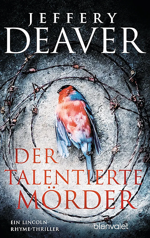 Der talentierte Mörder by Jeffery Deaver