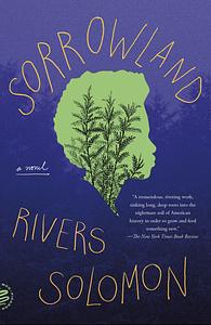 Sorrowland by Rivers Solomon