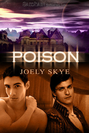 Poison by Joely Skye