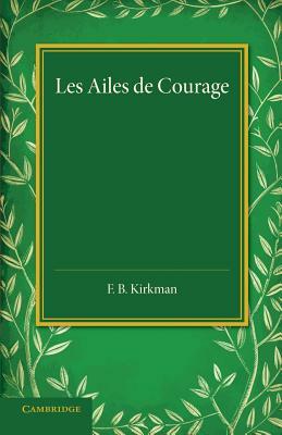 Les Ailes de Courage by George Sand