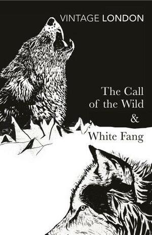 The Call of the Wild and White Fang by Jack London