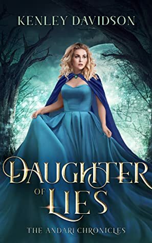 Daughter of Lies by Kenley Davidson