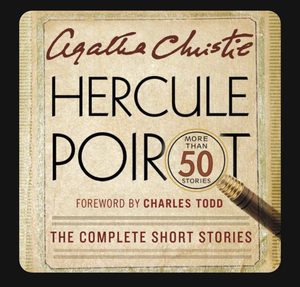 Hercule Poirot: The Complete Short Stories by Agatha Christie