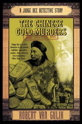 The Chinese Gold Murders by Robert van Gulik