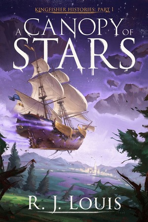 A Canopy of Stars by R.J. Louis