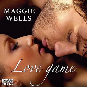 Love Game by Maggie Wells