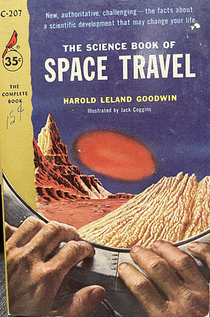 The science book of space travel by Harold Leland Goodwin