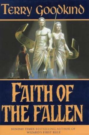 Faith of the Fallen by Terry Goodkind