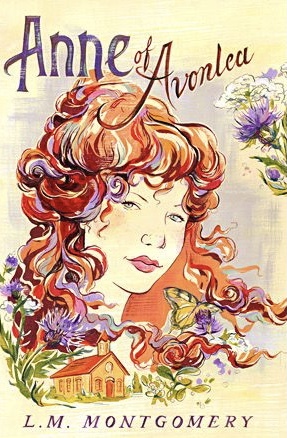 Anne of Avonlea by L.M. Montgomery