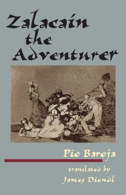 Zalacain the Adventurer by Paio Baroja