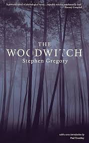 The Woodwitch (Valancourt 20th Century Classics) by Stephen Gregory