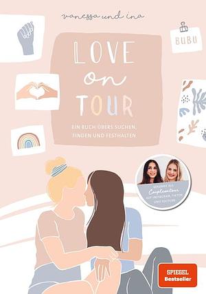 Love on Tour by Vanessa und Ina