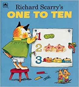 Richard Scarry's One to Ten by Richard Scarry