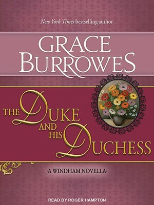 The Duke and His Duchess by Grace Burrowes