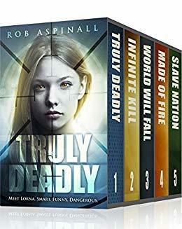 Truly Deadly - The Complete Series by Rob Aspinall