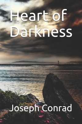 Heart of Darkness by Joseph Conrad