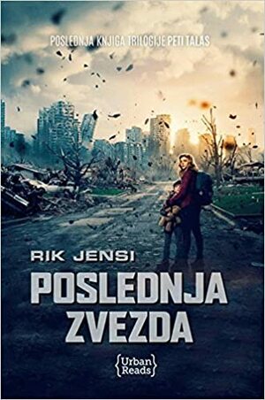 Poslednja zvezda by Rick Yancey