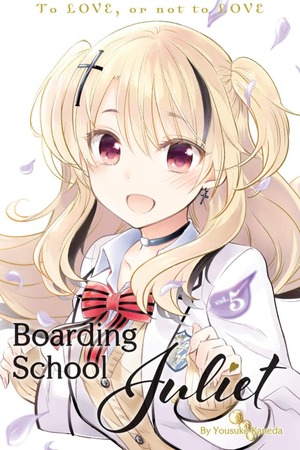 Boarding School Juliet, Volume 5 by Yousuke Kaneda