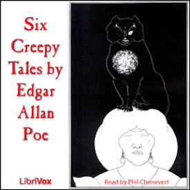 Six Creepy Tales by Edgar Allan Poe by Phil Chenevert, Edgar Allan Poe