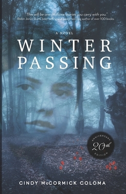 Winter Passing by Cindy Coloma