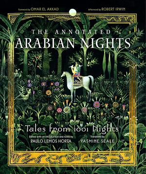 The Thousand and One Nights: A New Translation by Yasmine Seale