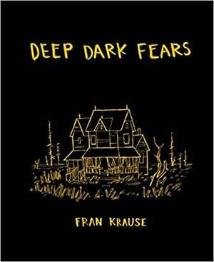 Những nỗi sợ sâu thẳm by Fran Krause, Hoàng My